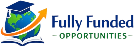 Fully Funded Opportunities | Scholarships, Internships & Fellowships Worldwide